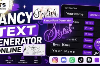 Best Fancy Text Generator for Stylish Text
