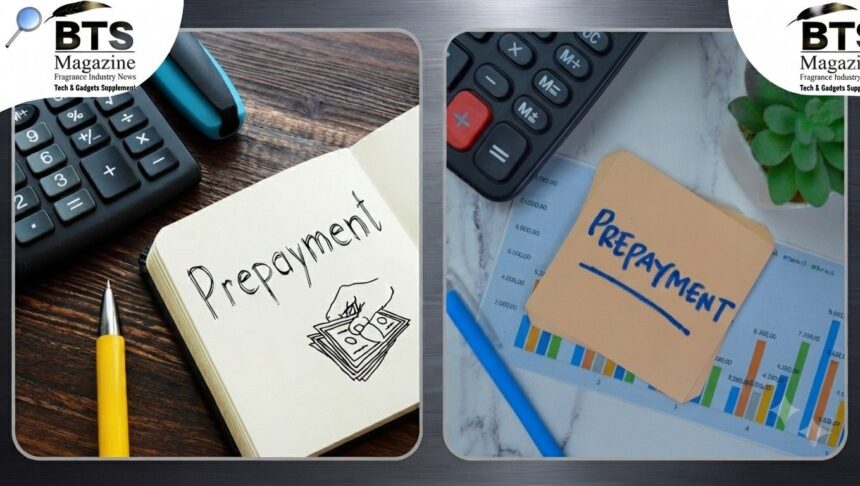 Prepayments Explained: What They Are, How They Work, and Why They Matter