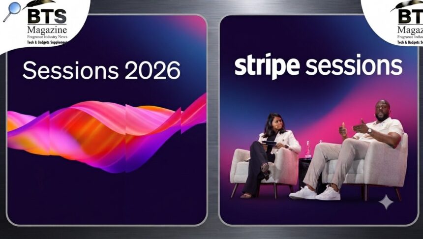 Stripe Sessions 2026: Everything You Need to Know About the Biggest Payments Event of the Year