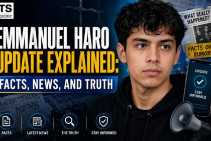 Emmanuel Haro Update Explained: Facts, News, and Truth