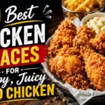 10 Best Chicken Places for Crispy, Juicy Fried Chicken