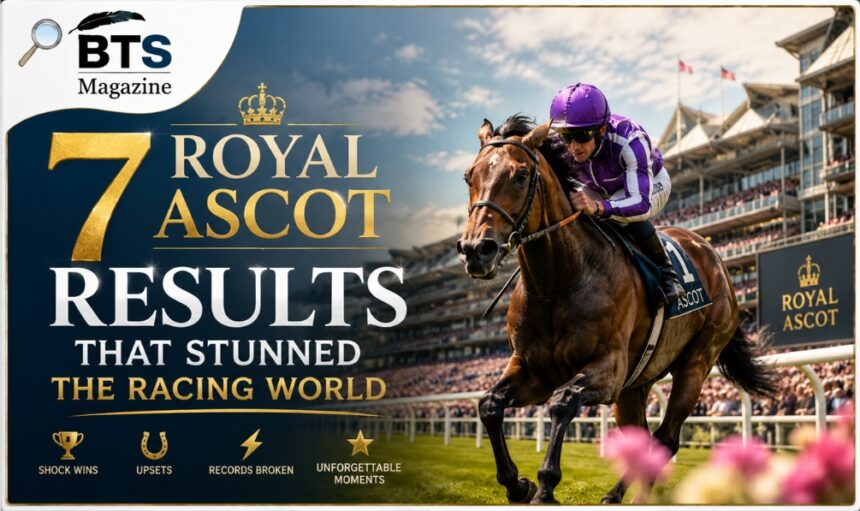 7 Royal Ascot Results That Stunned the Racing World
