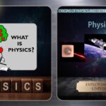 What is Physics? Everything You Need to Know About the Science of Everything
