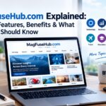 MagFuseHub.com explained with topics, features, benefits, and digital publishing categories