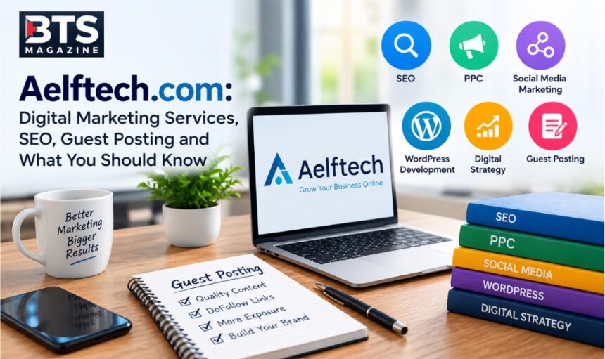 Aelftech.com digital marketing, SEO and guest posting services