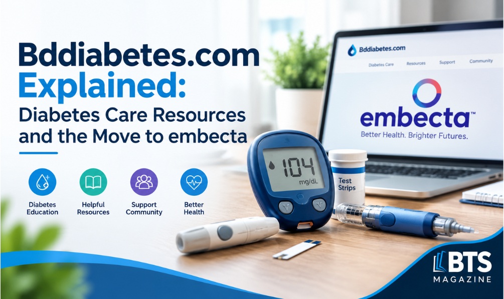 Bddiabetes.com guide explaining BD diabetes care products, insulin syringes, pen needles, and the transition to embecta